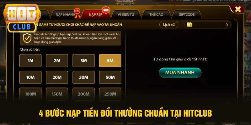 Nạp Tiền HITCLUB 2 4 bước nạp tiền đổi thưởng chuẩn tại HITCLUB