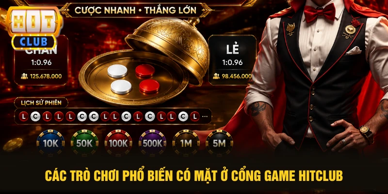 Các trò chơi phổ biến có mặt ở cổng game HITCLUB