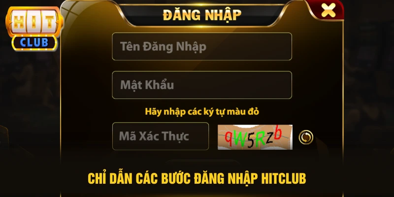 Chỉ dẫn các bước đăng nhập HITCLUB