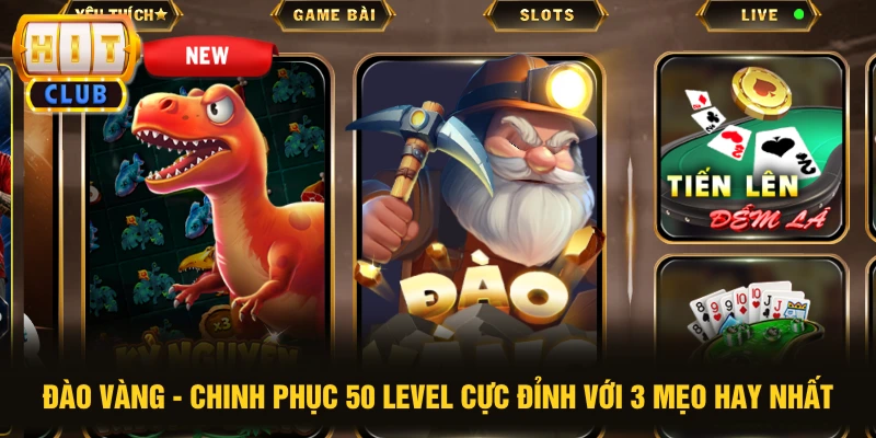 Đào Vàng - Chinh Phục 50 Level Cực Đỉnh Với 3 Mẹo Hay Nhất