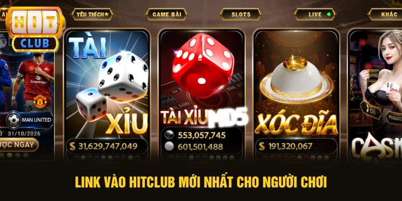 Link vào HITCLUB mới nhất cho người chơi