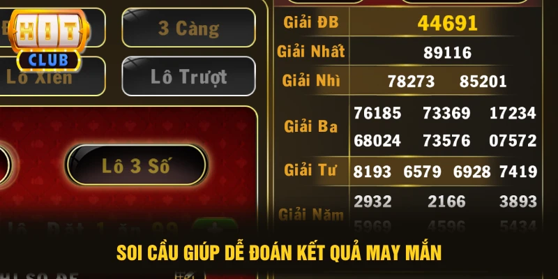 Soi cầu giúp dễ đoán kết quả may mắn